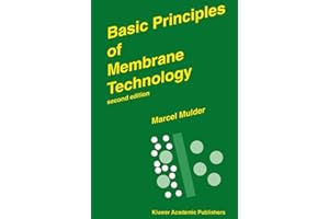 Basic Principles of Membrane Technology