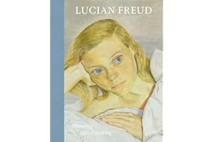 Lucian Freud: Drawing into Painting