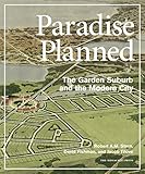 Image de Paradise Planned: The Garden Suburb and the Modern City