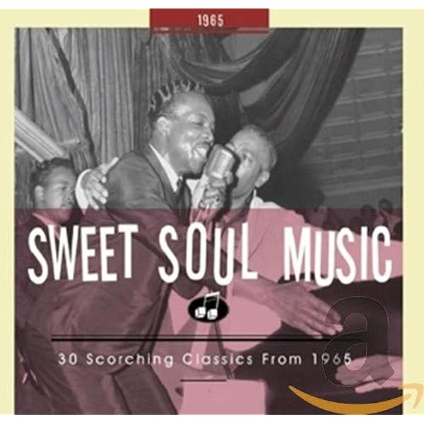VARIOUS ARTISTS - Sweet Soul Music: 31 Scorching Classics From