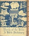Words of the Bible: A Bible Dictionary No. 936