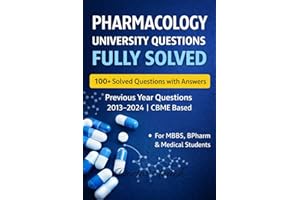 PHARMACOLOGY UNIVERSITY QUESTIONS FULLY SOLVED