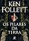 Livro Os Pilares da Terra