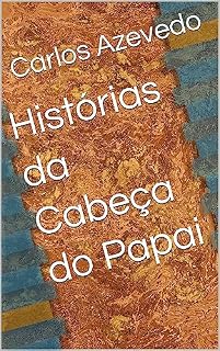 Livro Histórias da Cabeça do Papai