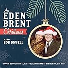 アン・イーデン・ブレント・クリスマス・ウィズ・ボブ・ドゥウェル