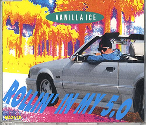 Rollin' in my 5.0 (3 versions, 1991, plus 'Play that funky... en promo sur Amazon