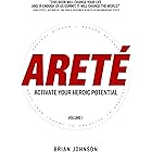 Areté: Activate Your Heroic Potential