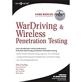 WarDriving and Wireless Penetration Testing