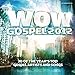 WOW Gospel 2012