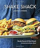 Shake Shack: Recipes & Stories