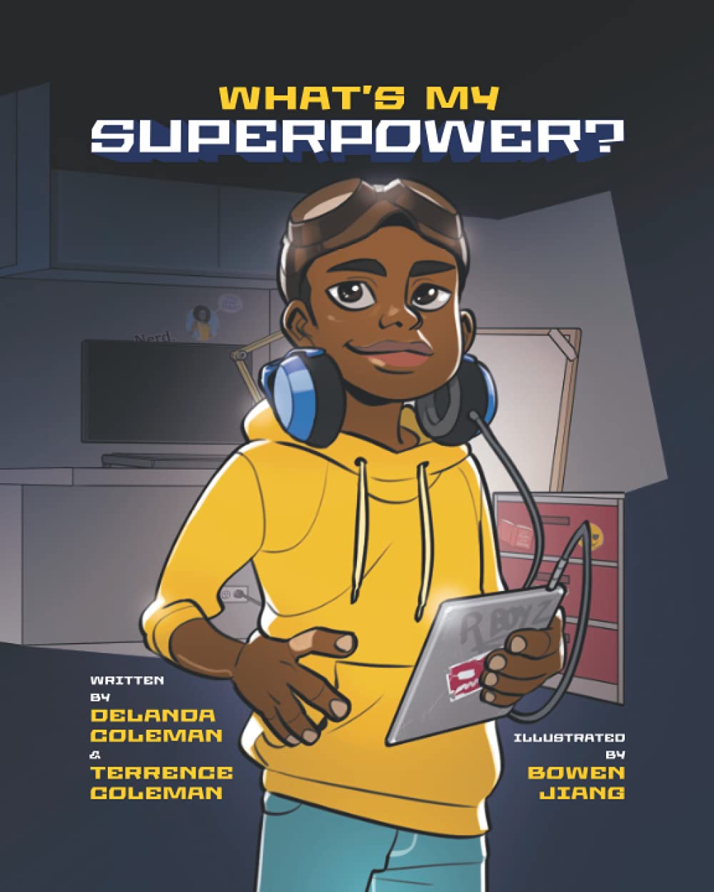 What’s My Superpower: Discovering Your Unique Talents
