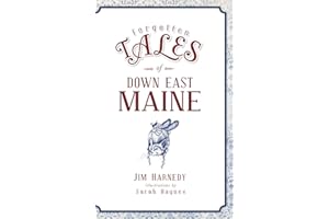 Forgotten Tales of Down East Maine