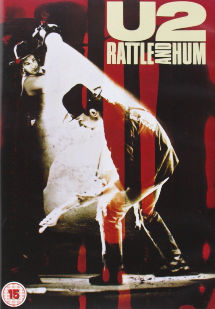 U2『Rattle And Hum／魂の叫び』（1988年）