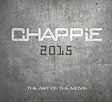 Image de Chappie: The Art of the Movie