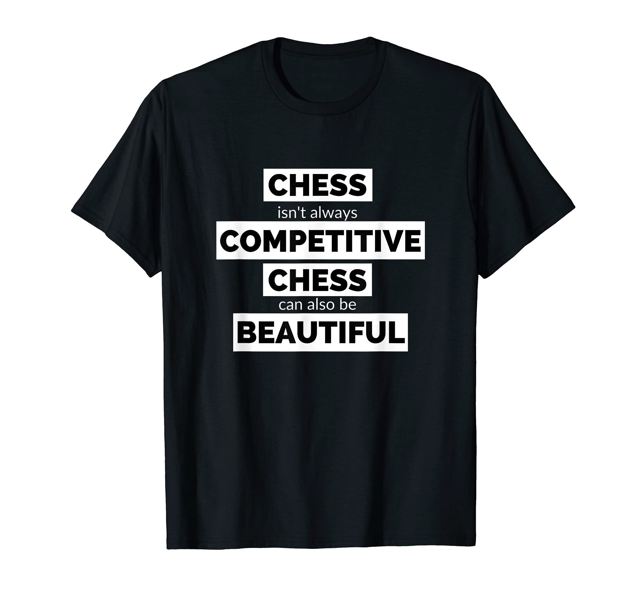 Chess Quote Shirt Positive Message Chess Master Player T-Shirt