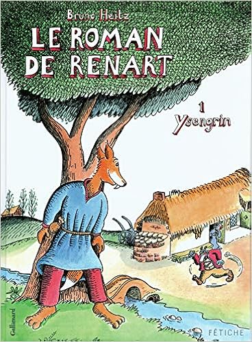 Amazon Com Le Roman De Renart Ysengrin 1 Fetiche French Edition 9782070610150 Heitz Bruno Books