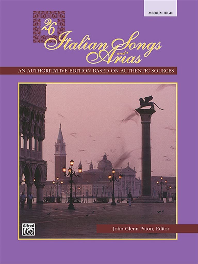 26 Italian Songs and Arias Medium-High Voice