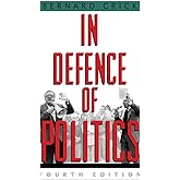 In Defence of Politics
