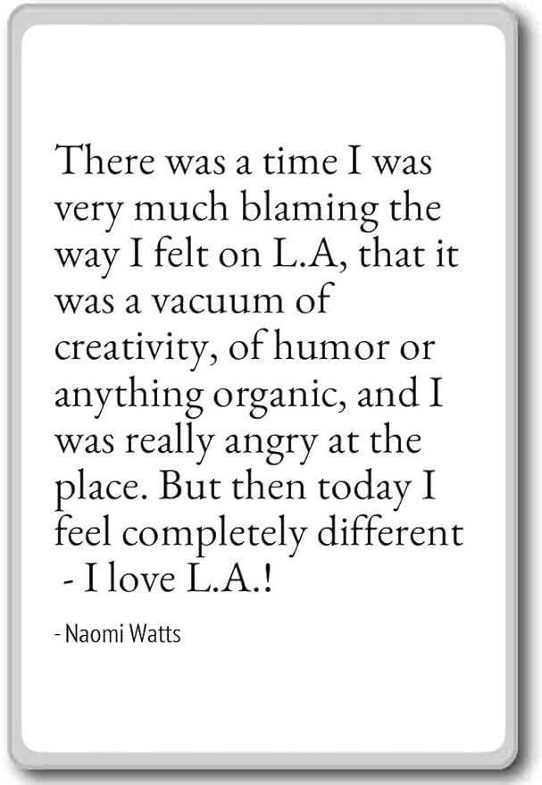 Imán para nevera con citas con texto en inglés «There was a time I ...