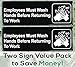 Easy Install Employees Must Wash Hands Before Returning to Work Sign With Self-Adhesive Backing. 2 Pack Set, One Each For The Mens and Womens Restroom. Takes 30 Seconds To Post Above Bathroom Sinks