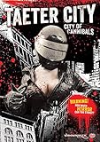 Taeter City: City of Cannibals