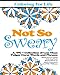Coloring for Life: Not So Sweary: A 