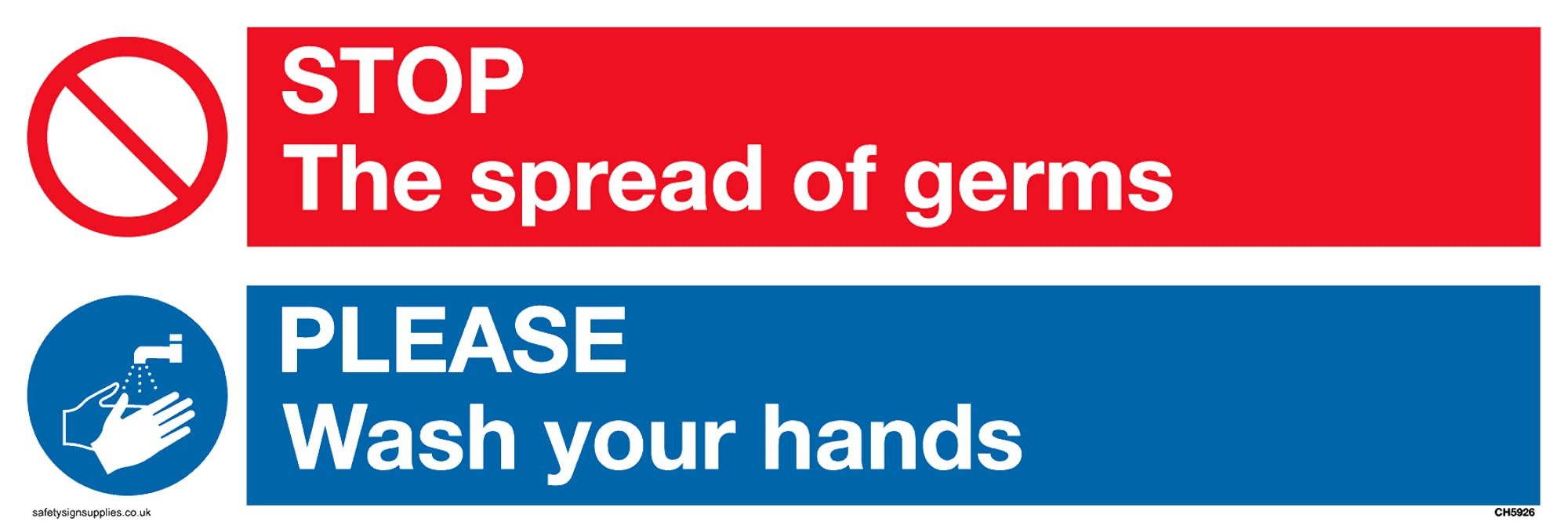 dual standard red prohibtion symbol & wash hands symbol in blue circle Sign - 150x50mm - L15