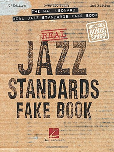 Download The Hal Leonard Real Jazz Standards Fake Book: C Edition (Fake Books) (English Edition) PDF