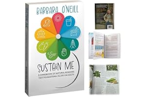 GENERIC New Sustain Me by Barbara O’Neill Paperback, He Comprehensive Guide to Natural Remedies, Herbal Medicine, and Holistic Healing