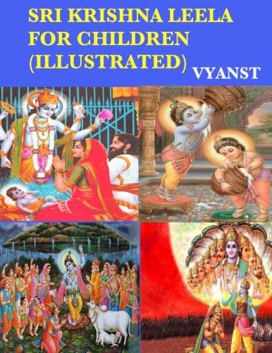 Sri Krishna Leela for Children (Illustrated): Tales from Indian Mythology
