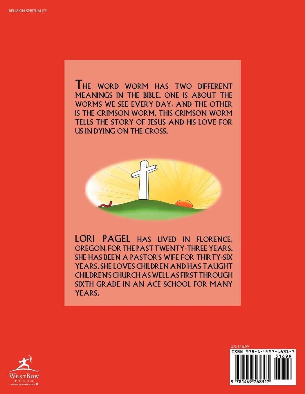 The Crimson Worm: Pagel, Lori: 9781449768317: Amazon.com: Books