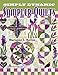 Simply Dynamic Sampler Quilts by