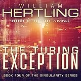 The Turing Exception: Singularity Volume 4