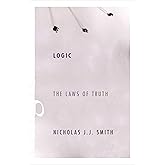 Logic: The Laws of Truth