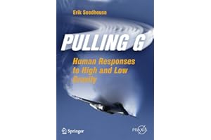 Pulling G: Human Responses to High and Low Gravity (Popular Science)