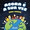 Livro Agora é a sua vez