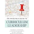 The Principal’s Guide to Curriculum Leadership