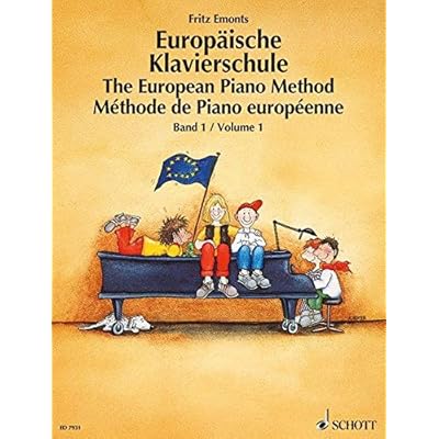 Pdf Download The European Piano Method Volume 1 German French English Schott Kostenlos Kostenloser Download Freiraumgestaltung Mobi