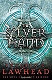 The Silver Hand (The Song of Albion, Book Two)