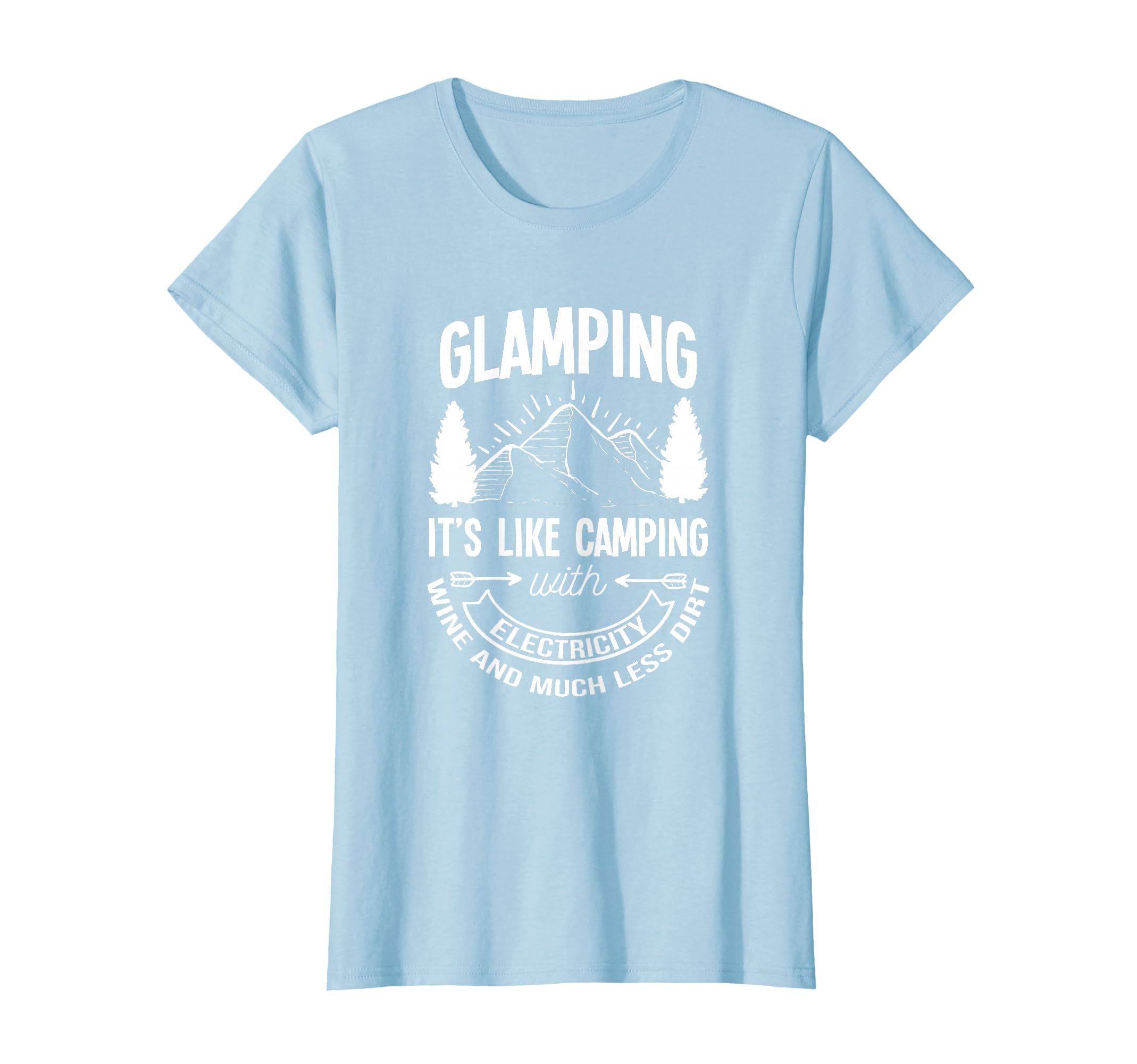 Glamping Luxury Camping Accessories Encampment Tent Tenting T-Shirt