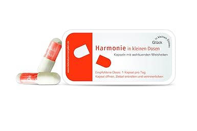 Harmonie in kleinen Dosen Pillen mit Sprüchen