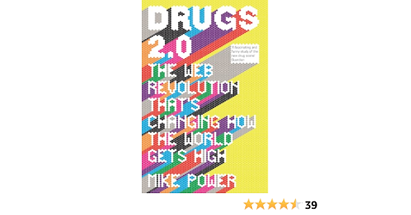 Drugs 2 0 The Web Revolution That S Changing How The World Gets High Power Mike Ebook Amazon Com Drugs 2 0 The Web Revolution That S Changing How The World Gets High Power Mike Ebook Amazon Com