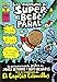 Las aventuras del superbebe pañal (El Capitán Calzoncillos) (Spanish Edition) Captain Underpants