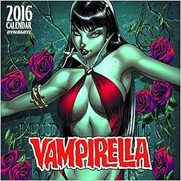 Vampirella 16 Wall Calendar Campbell J Scott Campbell J Scott Linsner Joseph Michael Parrillo Lucio Renaud Paul Kevic Djurdjevic Jelena Amazon De Bucher