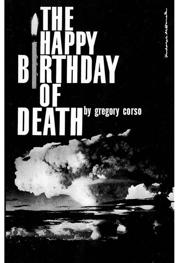 アート・デザイン・音楽 Long Live Man Gregory Corso アート・デザイン・音楽 Long Live Man Gregory Corso アート