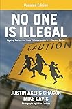 No One is Illegal (Updated Edition): Fighting