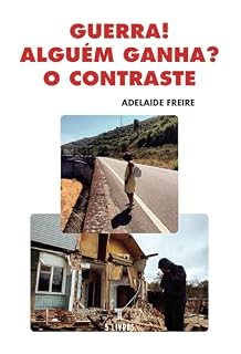 Livro Guerra! Alguém ganha? O contraste