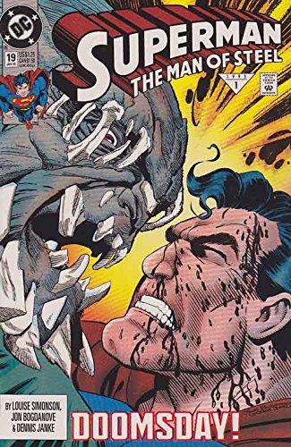 Superman The Man of Steel #19 : Doomsday Is Here (DC Comics) by Louise Simonson (Comic)