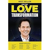 For the Love of Transformation