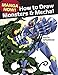Manga Now! How to Draw Manga Monsters & Mecha by Keith Sparrow